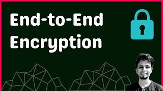 End-to-end Message Encryption