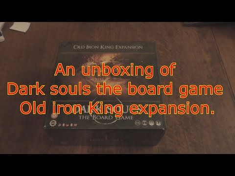 An unboxing of Dark souls the board game Old Iron King Expansion