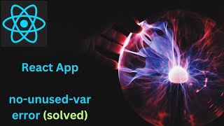 Download the video "#React App -error # no-unused-var:  error on react app # data file import error on react jsx file"