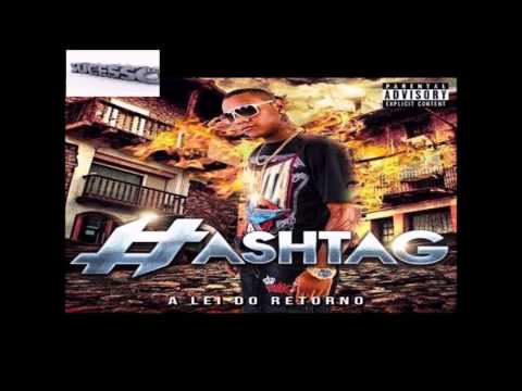 Saudade da Ex-BANDA HASHTAG • CD A LEI DO RETORNO (A MODA DO SÉCULO) 2015