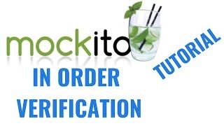 Download the video "Mockito 2 tutorial for beginners: In order verification"