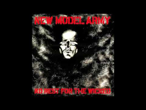 New Model Army No Rest For The Wicked (full album)
