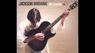 Jackson Browne - Take It Easy