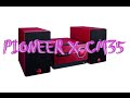 PIONEER X CM35 Test In 4k