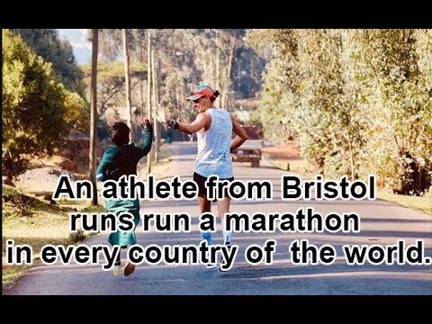 An athlete from Bristol runs run a marathon in every country of the world.