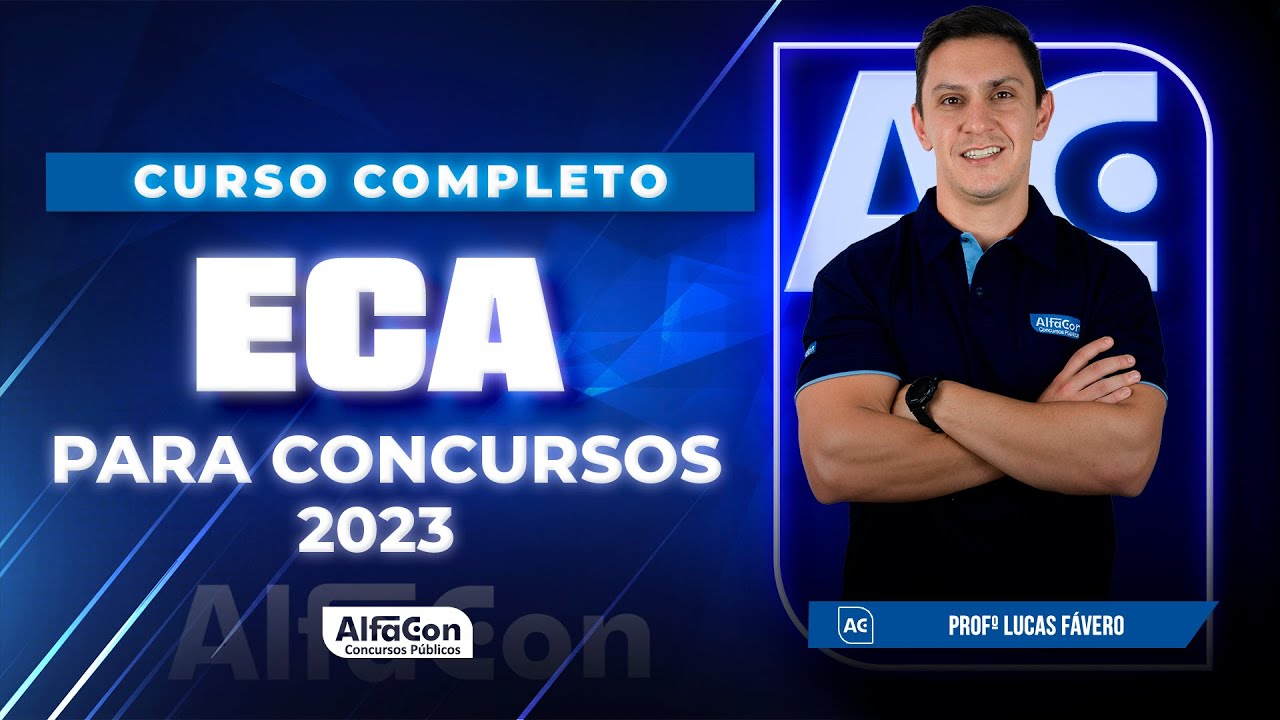 Curso Completo de ECA para Concursos 2023 - AlfaCon