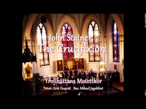 The Crucifixion - John Stainer