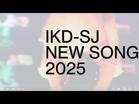 ikd-sj - E=ℱ (NEW SONG 2025)