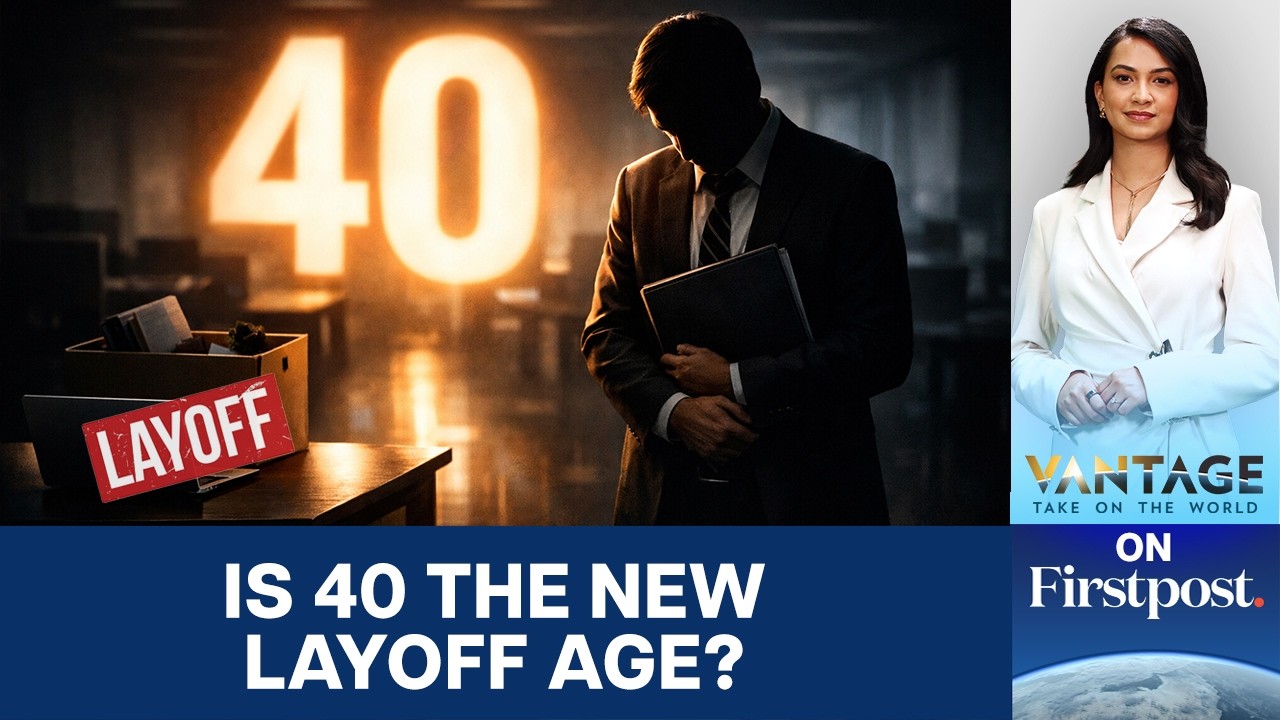 AI Layoffs: Why People in Their 40s Are the Hardest Hit Group | Vantage on Firstpost | N18G