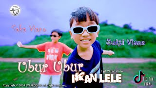 Download lagu Sakti Viano ft Saka Viano - UBUR UBUR IKAN LELE | Suka Tempe ( M/V) mp3 Download lagu Sakti Viano ft Saka Viano - UBUR UBUR IKAN LELE | Suka Tempe ( M/V) mp3