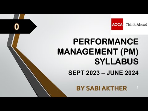 ACCA I Performance Management (PM) Syllabus Sept 2023 - June 2024
