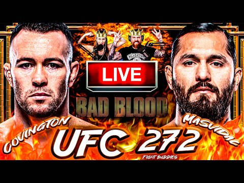 🔴 UFC 272: COLBY COVINGTON vs JORGE MASVIDAL LIVE FIGHT REACTION - THE MMA-HOLES