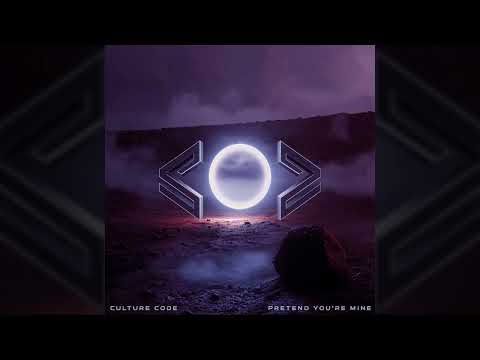 Culture Code - Pretend You're Mine