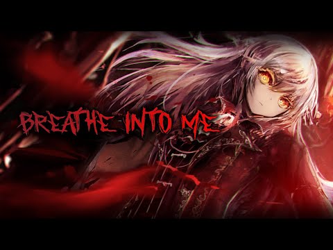 [Nightcore] Breathe Into Me - Red (lyrics)