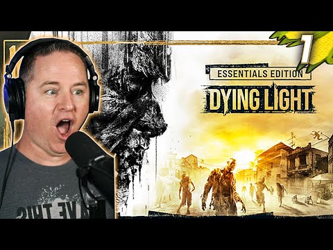 This Start Does NOT Hold Back! | Lets Play Dying Light [Part 1]