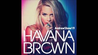 Havana Brown - One More Time (feat. Cave Kings) (Pre-Release Album Stream)