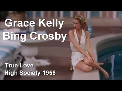 True Love - Bing Crosby & Grace Kelly from the movie High Society 1956 HD