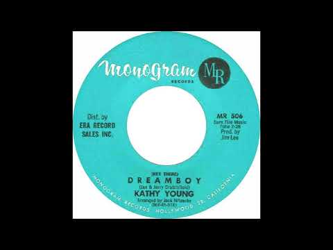 Kathy Young – “(Hey There) Dreamboy” (Monogram) 1962