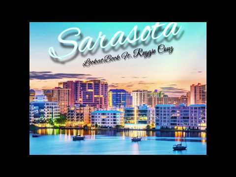 Lookatbook - "Sarasota" Feat. Reggie Couz (Prod. Kid Ocean)
