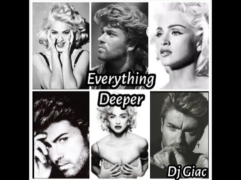 Madonna vs Wham! - Everything Deeper (DJ Giac Mashup)