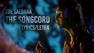 Zoë  Saldaña - The Songcord (S+T) | Avatar: The Way of Water