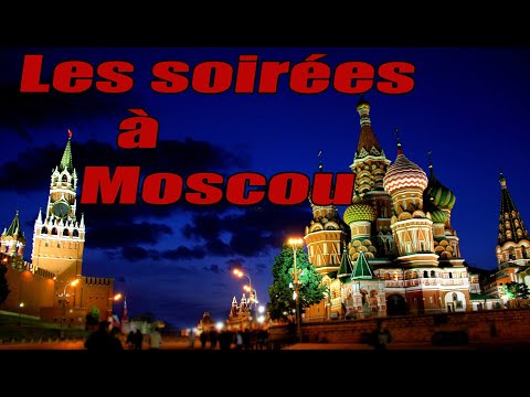 Les Soirées à Moscou (Подмосковные Вечера) TRADUCTION FRANÇAISE