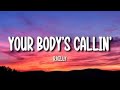 R.Kelly - Your Body's Callin' (Lyrics)