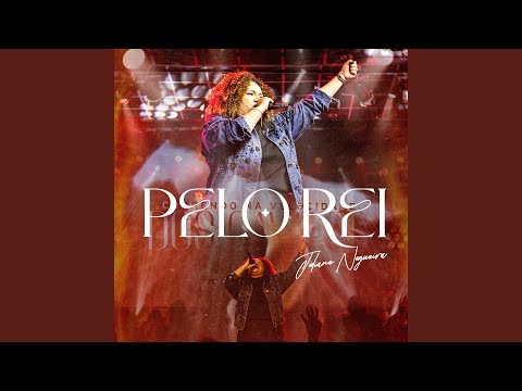 Pelo Rei (Ao Vivo)