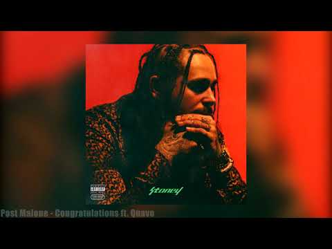 Post Malone - Congratulations  ft. Quavo (Official Audio)