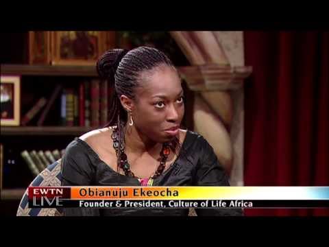 EWTN Live - 2014-12-10 - Obianuju Ekeocha - Culture of Life Africa