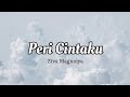 Peri Cintaku Ziva Magnolya Lirik