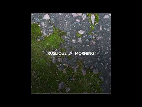 ruslique - Morning