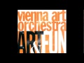 Vienna Art Orchestra   Art & Fun