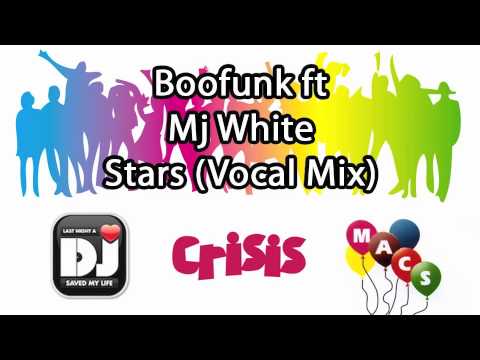 Boofunk ft. Mj White - Stars