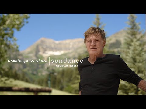 THE STORY OF SUNDANCE MOUNTAIN RESORT