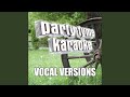 Givin' Water To A Drowning Man (Made Popular By Lee Roy Parnell) (Vocal Version)