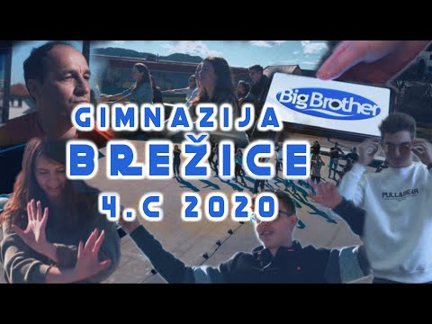 Big Brother  - Maturantski video ft. Gimnazija Brežice
