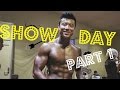 SHOW DAY | My First Bodybuilding Competition | Natural Bodybuilder Michael Li | Part 1