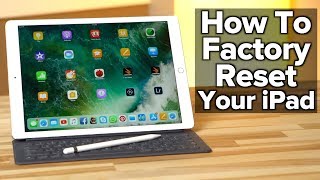 How to Erase and Factory Reset your iPad!