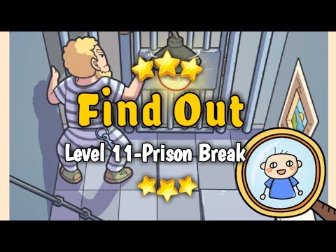 Find Out-Level 11 Prison Break