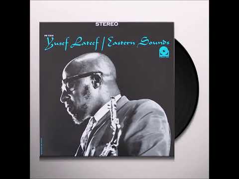 Yusef Lateef - Eastern Sounds [VINYL RIP]