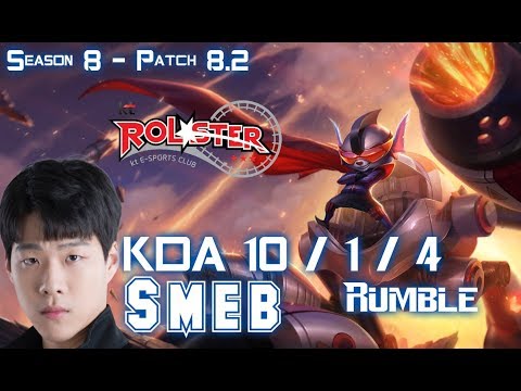 KT Smeb RUMBLE vs GANGPLANK Top - Patch 8.2 KR Ranked