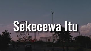Download lagu Angga Candra - Sekecewa Itu /  Tak Ingin Usai,  Tinggalkan Luka | Mix Lirik mp3