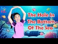 There S A Hole In The Bottom Of The Sea With Lyrics And Actions Kids Song Music By Lori RJ Music