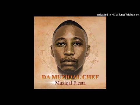 Da Muziqal Chef ft Ntombi Mdoovar- Too Late