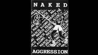 Naked Aggression  - Kids In America