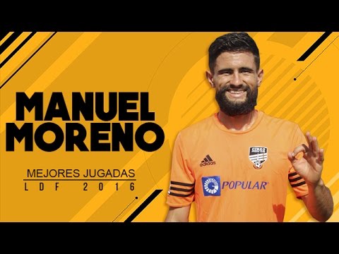 MANUEL MORENO - MEJORES JUGADAS 2016