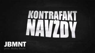 Kontrafakt - JBMNT prod. Maiky Beatz