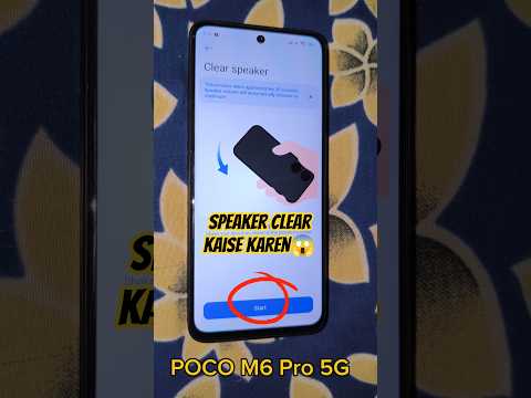 How To Clear Speaker Setting 😱 POCO M6 Pro 5G Clear Speaker Setting #shorts #youtubeshorts