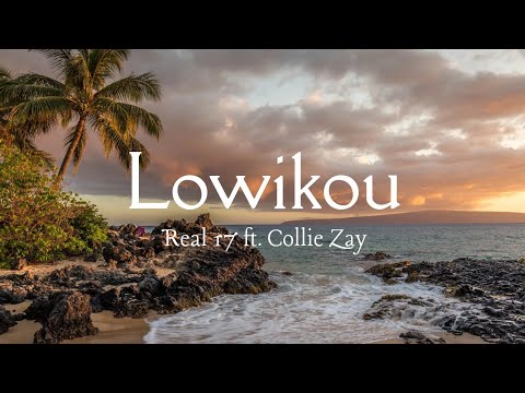 Real 17 - "Lowikou"(Official Audio) _Ft. Collie Zay